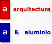 Arquitectura & Aluminio
